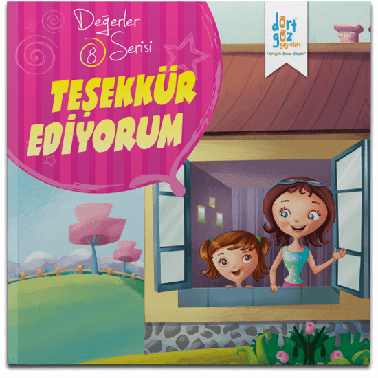 Değerler Serisi Teşekkür Ediyorum