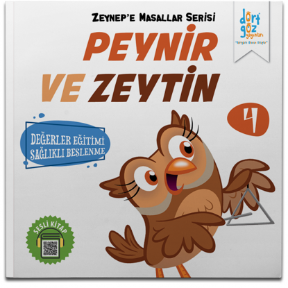 Zeynep e Masallar Serisi 4 Peynir ve Zeytin