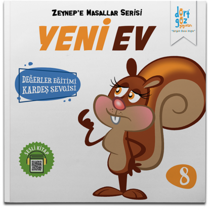 Zeynep’e Masallar Serisi 8 – Yeni Ev